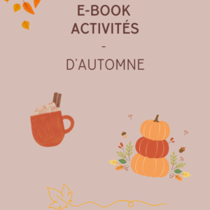 Activités nature automne,Suggestions lecture automne,Jeux sensoriels pour enfants,Activités éducatives 0-3 ans,Ateliers automne enfants,Activités créatives saison automne,E-book activités automnales