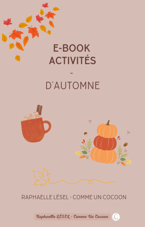 Activités nature automne,Suggestions lecture automne,Jeux sensoriels pour enfants,Activités éducatives 0-3 ans,Ateliers automne enfants,Activités créatives saison automne,E-book activités automnales