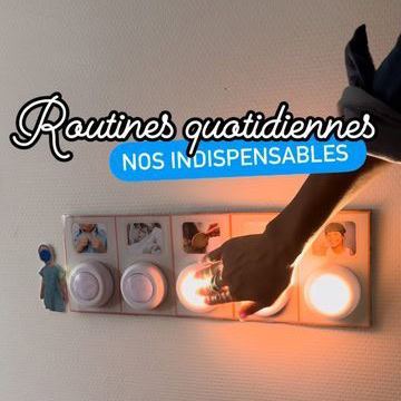 Panneau interactif avec des lumières pour aider l'enfant à visualiser ses routines quotidiennes.